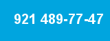 921 489-77-47